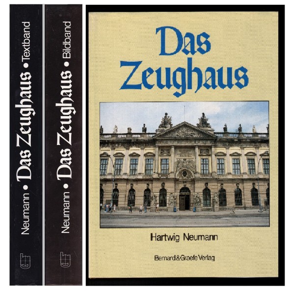 Das Zeughaus. Band 1 und 2. Die Entwicklung eines Bautyps von der spätmittelalterlichen Rüstkammer