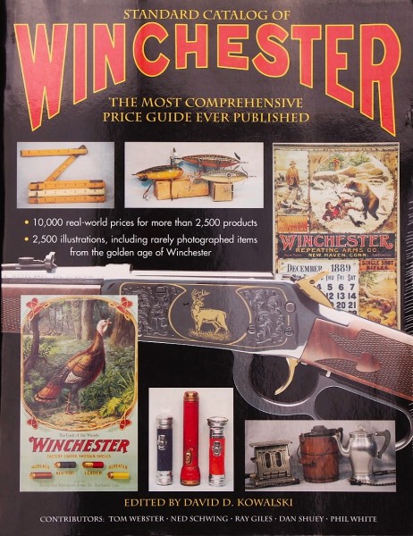 Standard Catalog of Winchester - The most comprehensive Price Catalog ever published