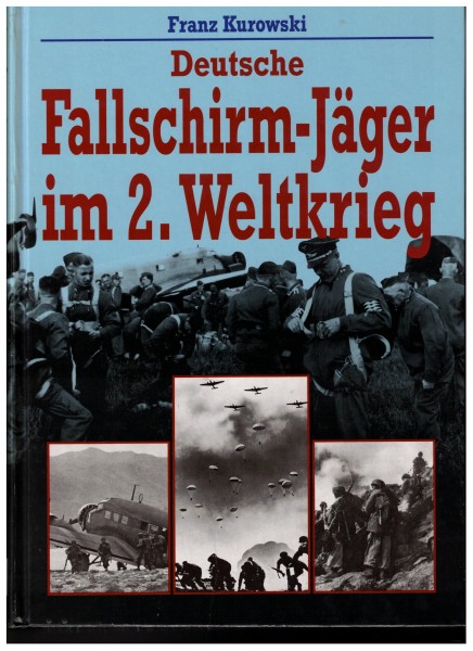 Deutsche Fallschirmjäger im Zweiten Weltkrieg