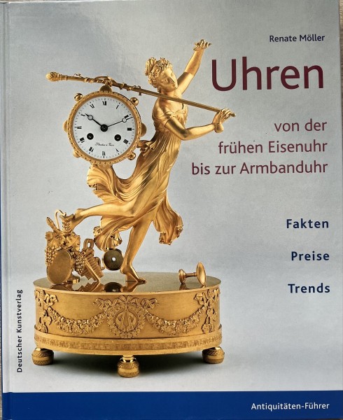 Uhren - von der frühen Eisenuhr bis zur Armbanduhr. Ausgabe 2005