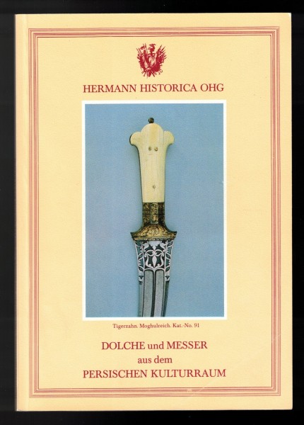 Dolche und Messer aus dem Persischen Kulturraum, Hermann Historica OHG