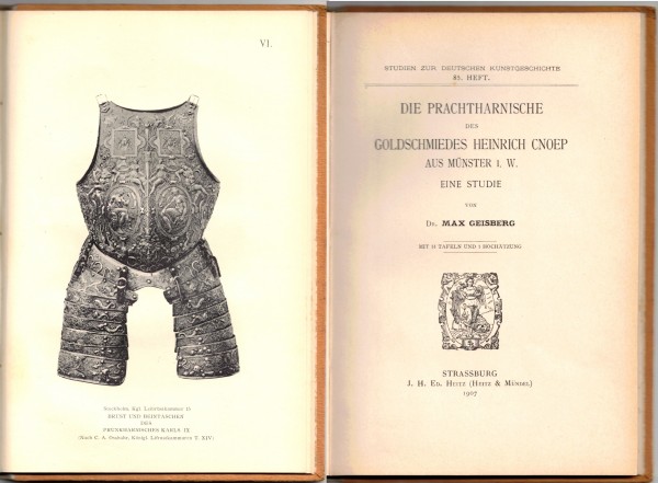 Die Prachtharnische des Goldschmiedes Heinrich Cnoep aus Münster - Original von 1907
