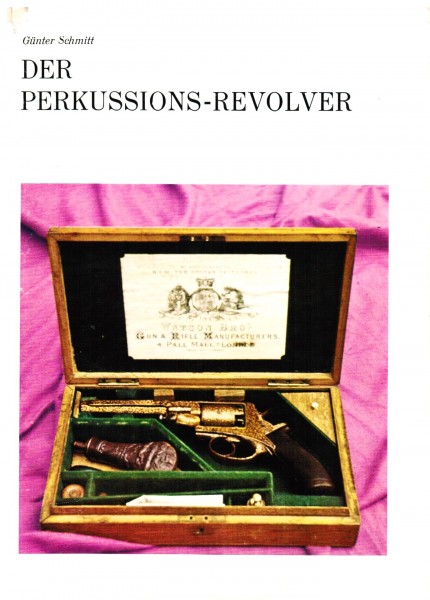 Der Perkussions-Revolver