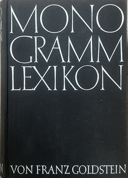 Monogramm Lexikon. Internationales Verzeichnis der Monogramme bildender Künstler seit 1850.