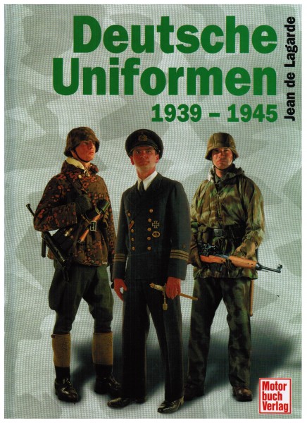 Deutsche Uniformen 1939-1945