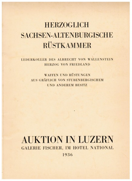Auktionskatalog Galerie Fischer Luzern 1936, Herzoglich Sachsen-Altenburgische Rüstkammer