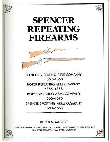 Spencer Reapting Firearms