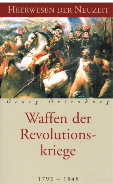 Waffen der Revolutionskriege 1792-1848