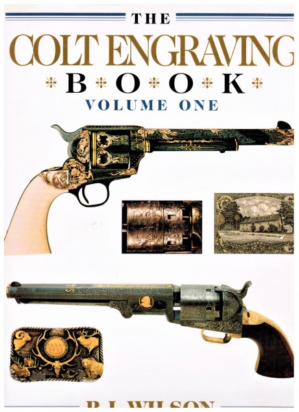 The Colt Engraving Book. Volume One & Two.