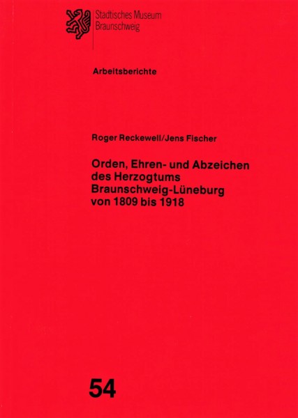 Orden, Ehren- und Abzeichen des Herzogtums Braunschweig-Lüneburg von 1809 bis 1918
