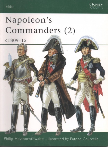 Napoleon`s Commanders 1809-15 (2)