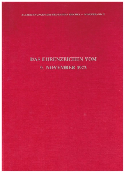 Das Ehrenzeichen vom 9.November 1923 (Blutorden)