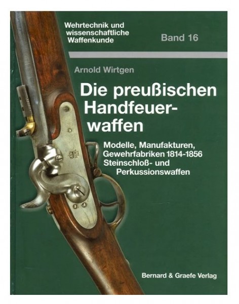 Die Preußischen Handfeuerwaffen