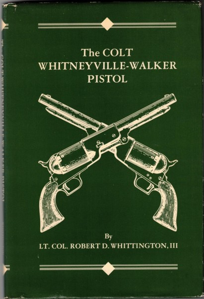 The Colt Whitneyville-Walker Pistol