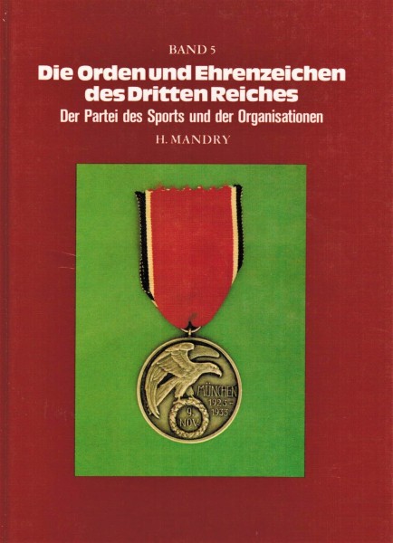 Die Orden und Ehrenzeichen des Dritten Reiches.Der Partei des Sports und der Organisationen