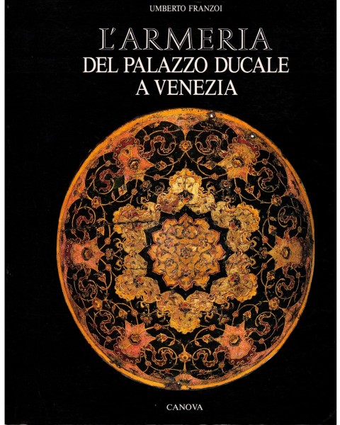 L' Armeria del Palazzo ducale a Venezia