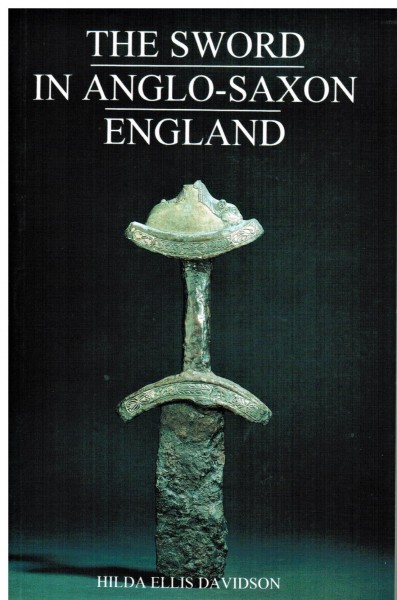 The Sword in Anglo-Saxon England