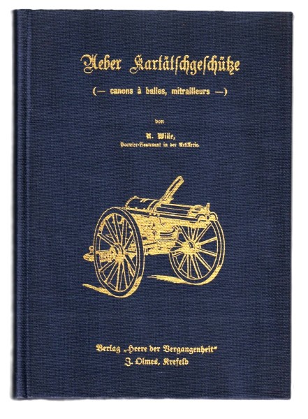 Ueber Kartätschgeschütze (canons à balles, mitrailleurs) von R. Wille