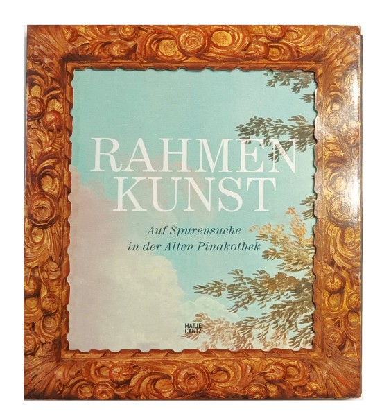 Rahmenkunst: Auf Spurensuche in der Alten Pinakothek