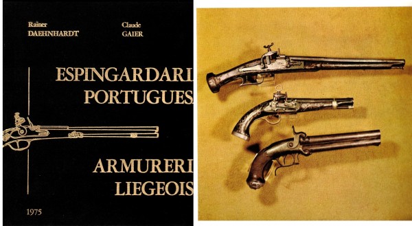 ESPINGARDARIA Portuguesa ARMURERIE Liegeoise