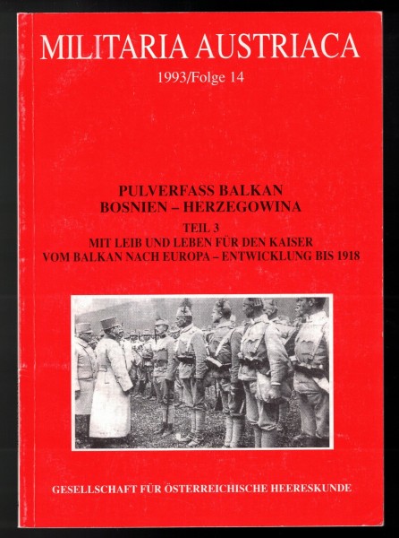 Militaria Austriaca 1993 Folge 14 Pulverfass Balkan Bosnien