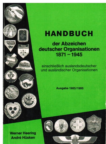 Handbuch der Abzeichen deutscher Organisationen 1871-1945