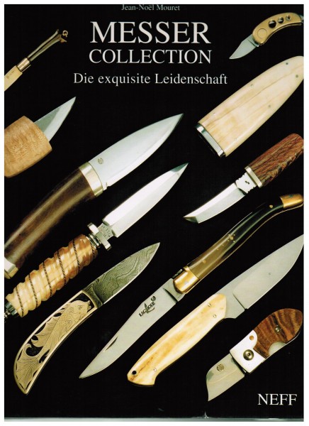 Messer Collection Die exquisite Leidenschaft