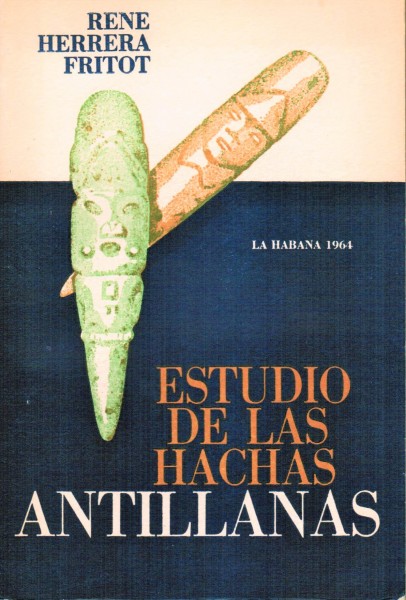 ESTUDIO DE LAS HACHAS ANTILLANAS