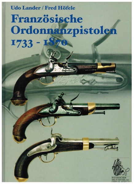 Französische Ordonnanzpistolen 1733-1870