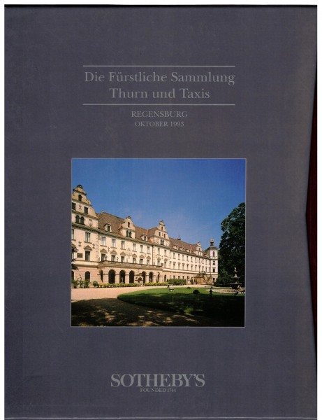 Katalog Auktion Sotheby's Die Fürstliche Sammlung Thurn und Taxis Regensburg 1993