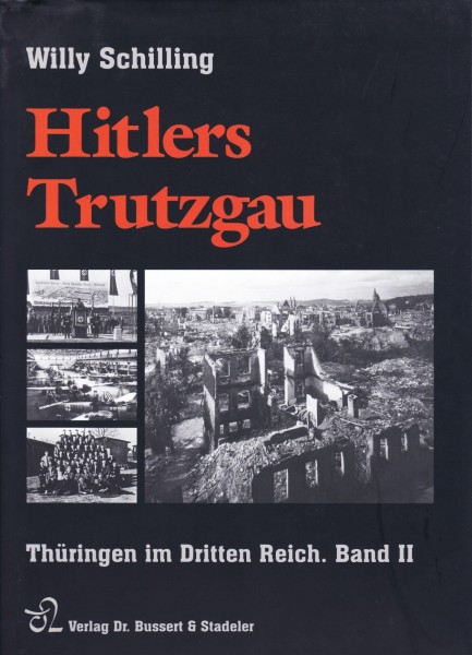 Hitlers Trutzgau