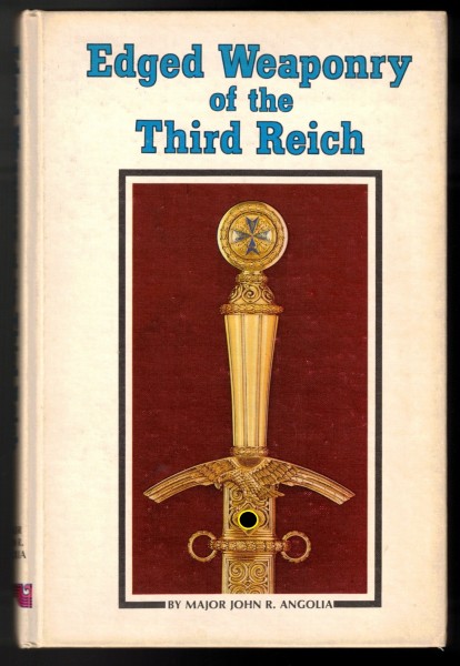 Edged Weaponry of the Third Reich