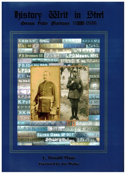 History Writ in Steel - German Police Markings 1900-1936