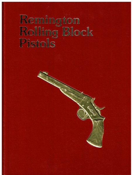 Remington Rolling Block Pistols