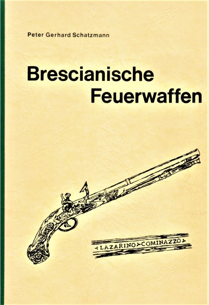 Brescianische Feuerwaffen