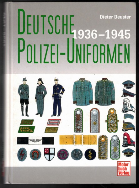 Deutsche Polizei-Uniformen 1936-1945