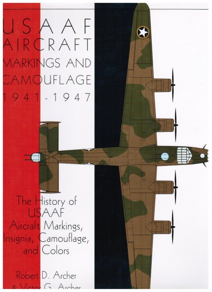 USAAF Aircraft Markings and Camouflage 1941-1947.