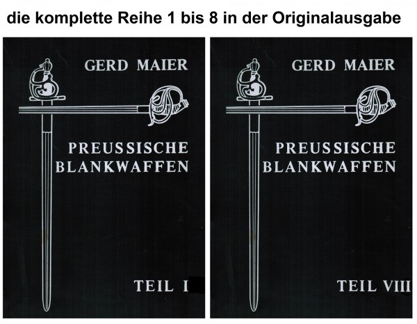 Preussische Blankwaffen - 8 Bände komplett Gerd Maier Originalausgabe in den originalen Ringordnern