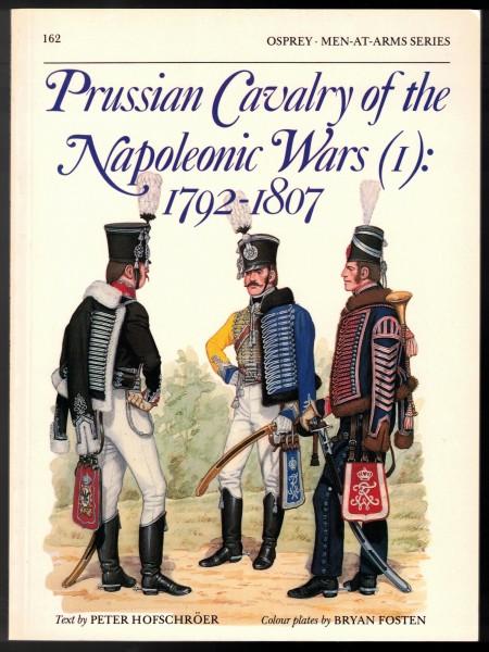 Prussian Cavalry of the Napoleonic Wars (I): 1792-1807