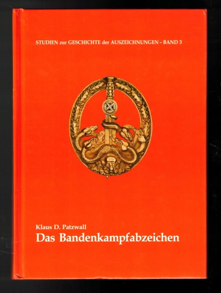 Das Bandenkampfabzeichen.