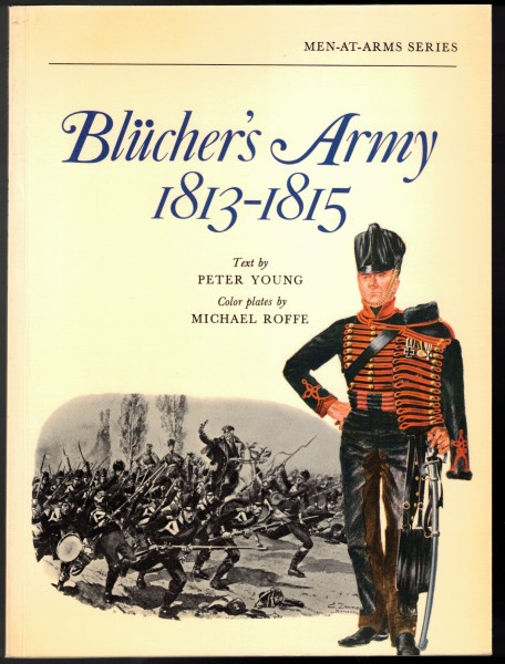 Blücher`s Army 1813-1815