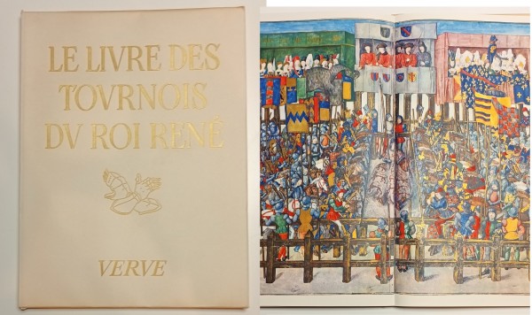Le Livre des Tournois du Roi Rene - Traite de la Forme et Devis d'un Tournoi.