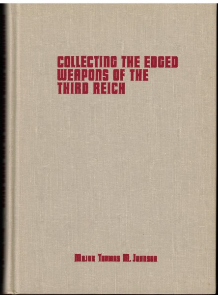 Collecting the Edged Weapons of the Third Reich