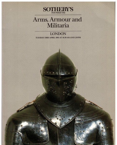 Katalog Auktion Arms Armour Militaria Sothebys Auction London 1985