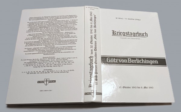 Kriegstagebuch 17. SS-Panzer-Grenadier-Division Götz von Berlichingen. Ausgabe von 1998!