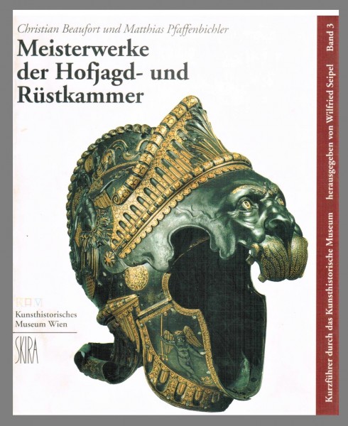 Meisterwerke der Hofjagd- und Rüstkammer