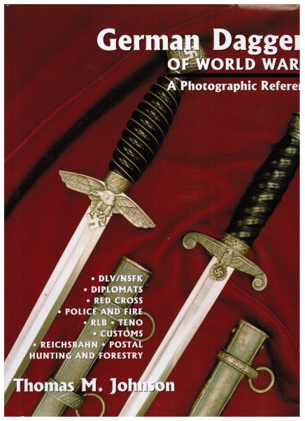 German Daggers of World War II. A Photographic Reference