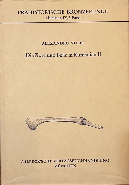 Äxte und Beile in Rumänien II