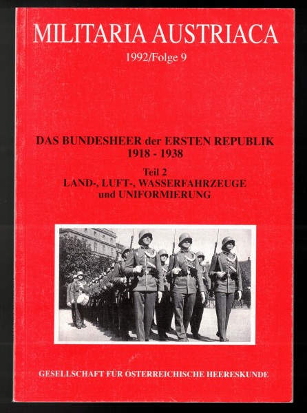 Militaria Austriaca 1992 Folge 9. Gesellschaft für österreichische Heereskunde