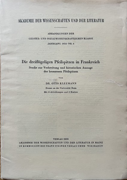 Die dreiflügeligen Pfeilspitzen in Frankreich - Studie zur Verbreitung und historischen Aussage der